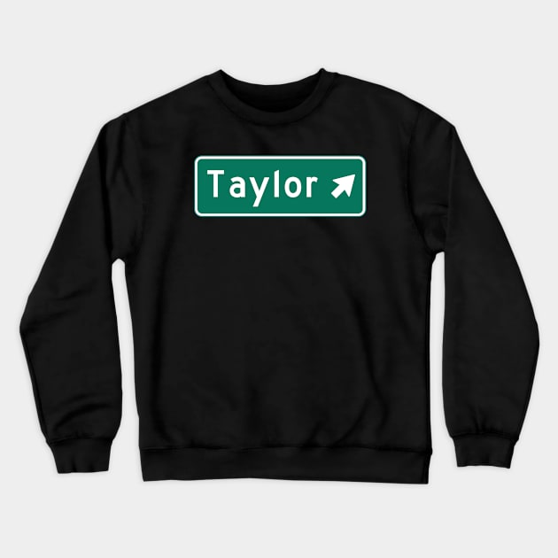 Taylor Crewneck Sweatshirt by MBNEWS